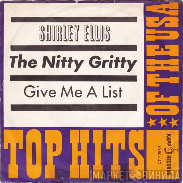  Shirley Ellis  - The Nitty Gritty / Give Me A List