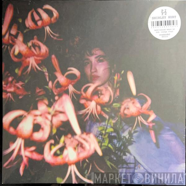 Shirley Hurt - Shirley Hurt