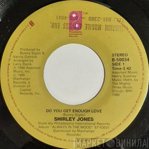  Shirley Jones  - Do You Get Enough Love