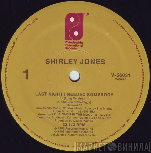 Shirley Jones - Last Night I Needed Somebody