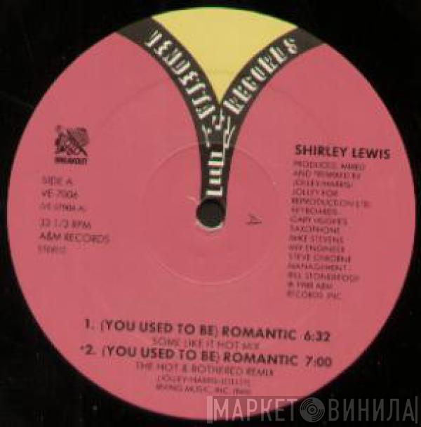 Shirley Lewis - (You Used To Be) Romantic