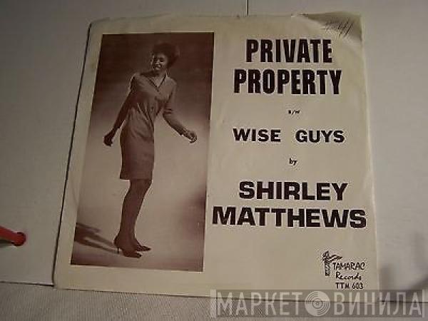  Shirley Matthews And The Big Town Girls  - Private Property