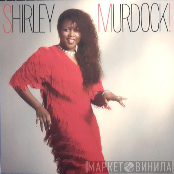 Shirley Murdock - Shirley Murdock!