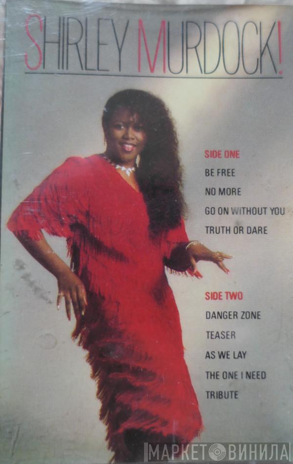  Shirley Murdock  - Shirley Murdock!