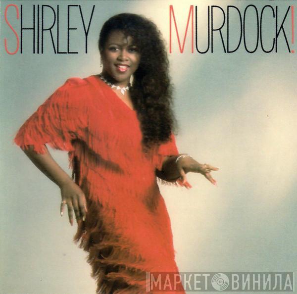 Shirley Murdock - Shirley Murdock!