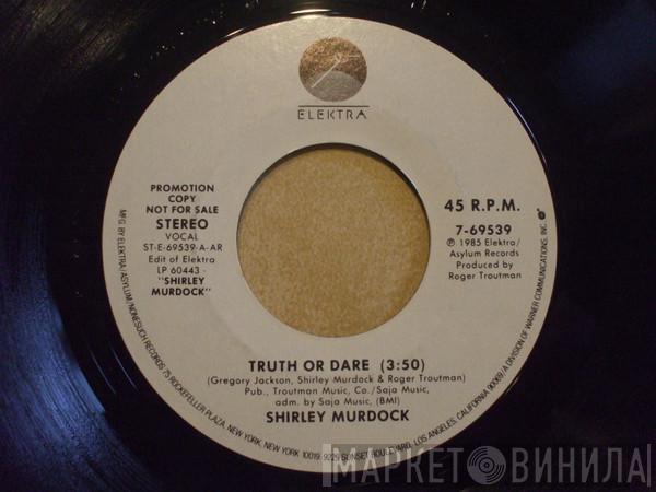  Shirley Murdock  - Truth Or Dare
