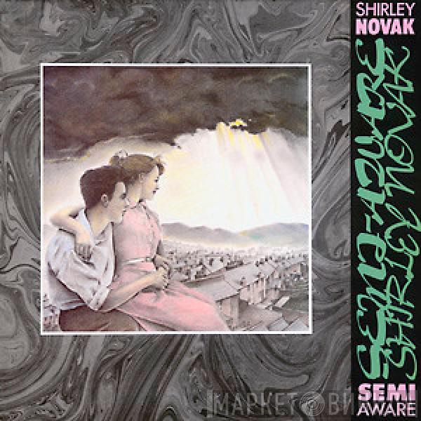 Shirley Novak - Semi-Aware