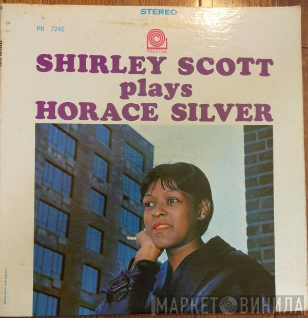  Shirley Scott  - Plays Horace Silver