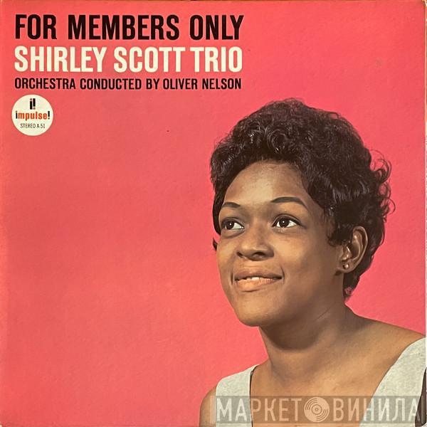  Shirley Scott Trio  - For Members Only