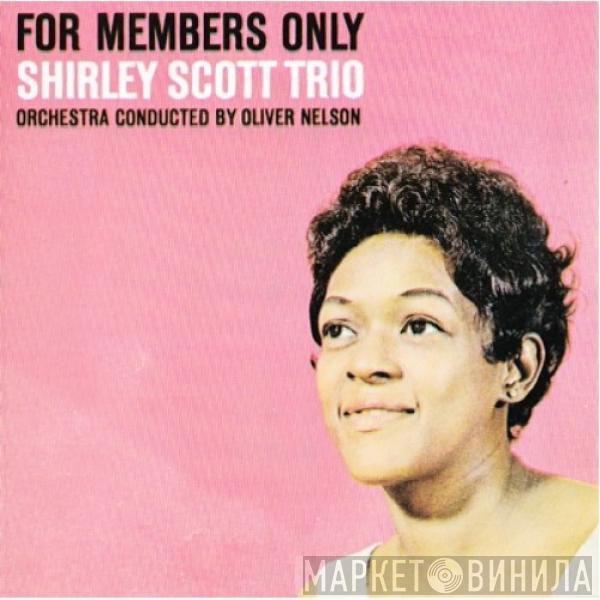  Shirley Scott Trio  - For Members Only