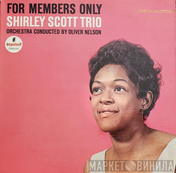  Shirley Scott Trio  - For Members Only