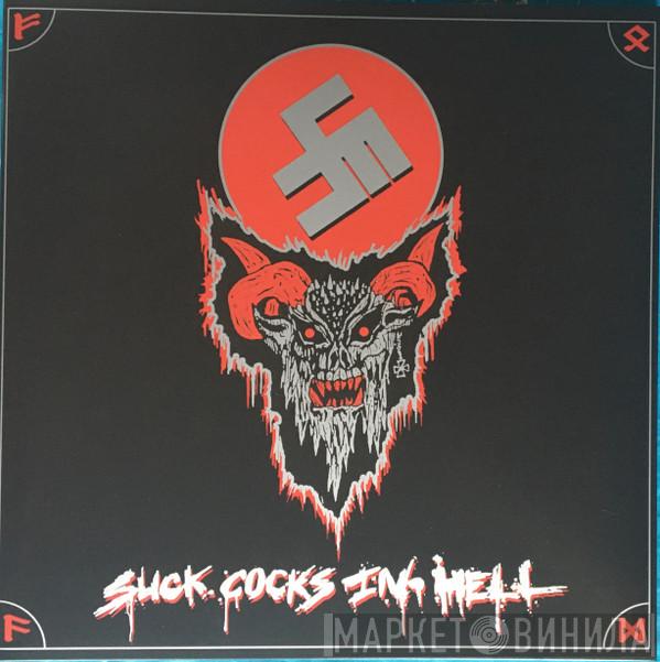  Shitfucker  - Suck Cocks In Hell
