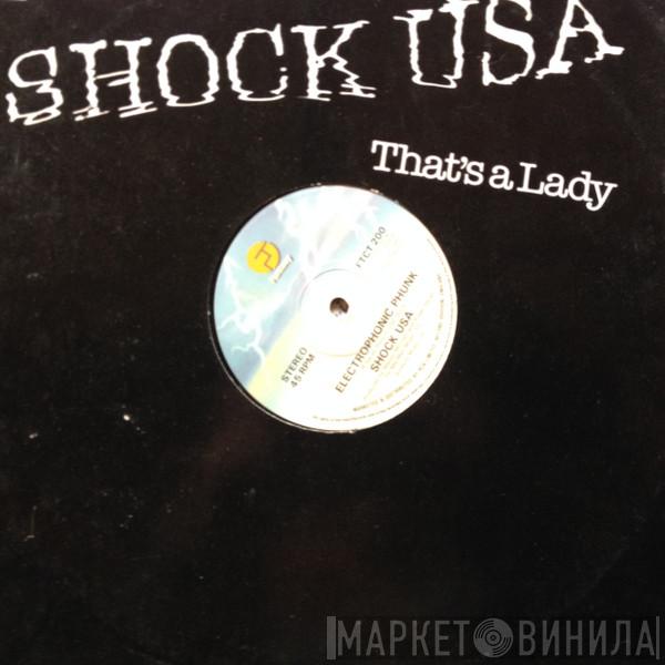  Shock   - That's A Lady / Electrophonic Phunk