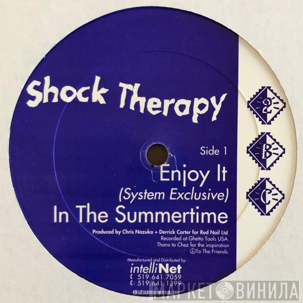 Shock Therapy  - Enjoy It