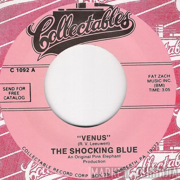  Shocking Blue  - Venus / Hot Sand