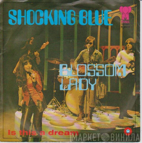  Shocking Blue  - Blossom Lady