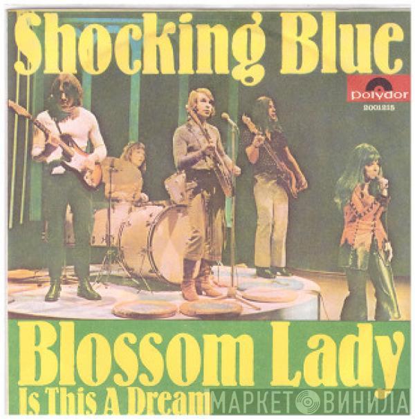  Shocking Blue  - Blossom Lady