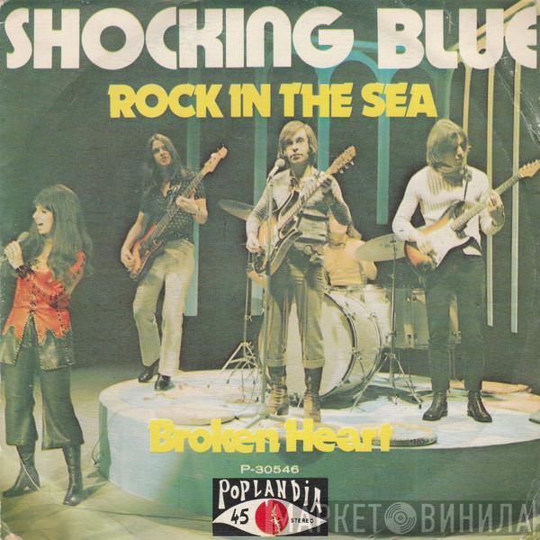 Shocking Blue - Rock In The Sea