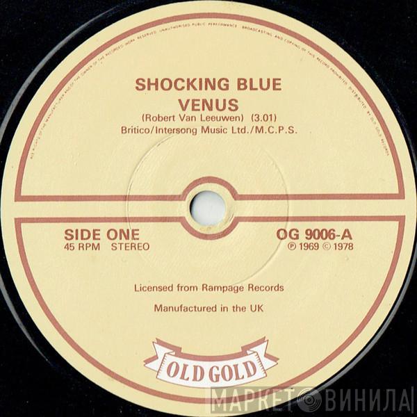 Shocking Blue - Venus / Hot Sand