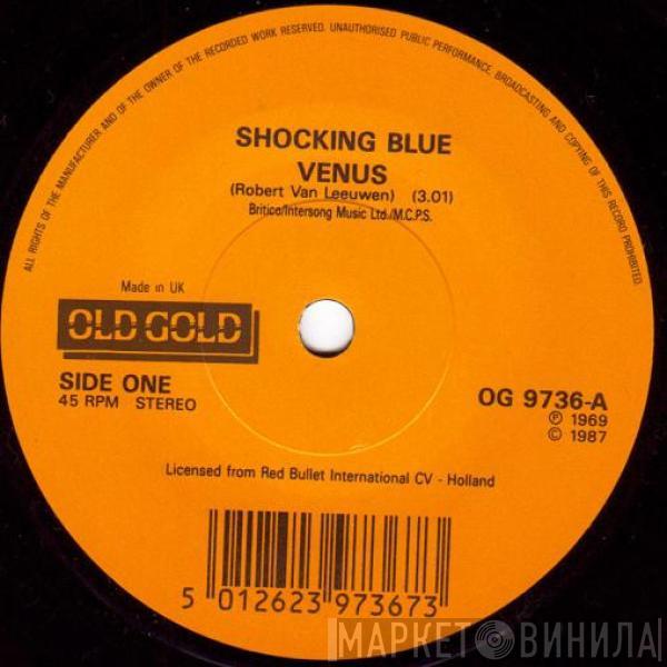 Shocking Blue - Venus / Mighty Joe