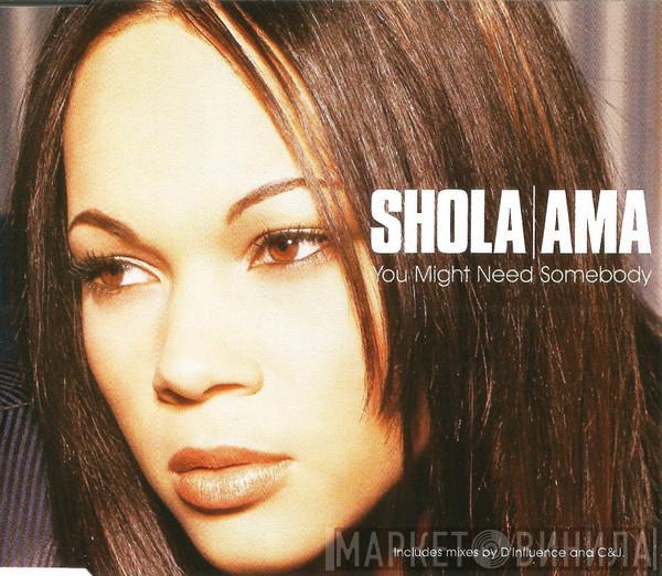 Shola Ama - You Might Need Somebody