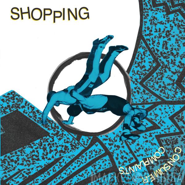 Shopping  - Consumer Complaints