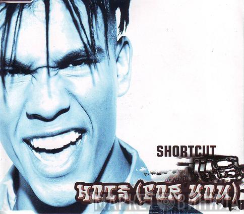 Shortcut  - Hots (For You)