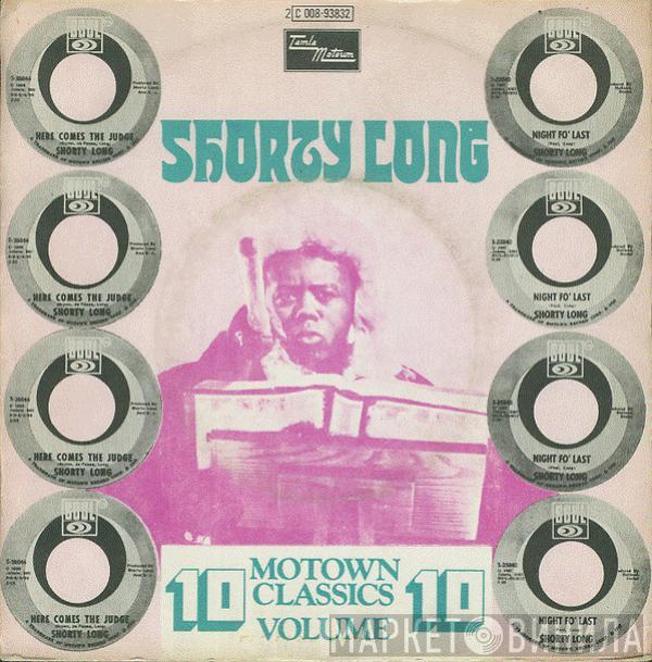 Shorty Long  - Here Comes The Judge / Night Fo' Last