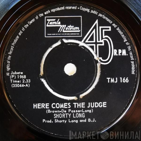  Shorty Long   - Here Comes The Judge