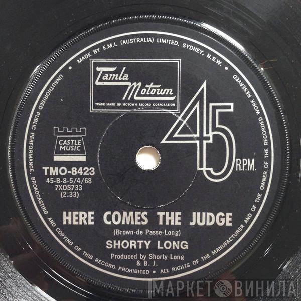  Shorty Long   - Here Comes The Judge