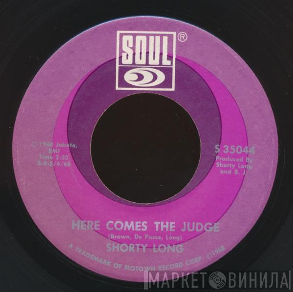  Shorty Long   - Here Comes The Judge