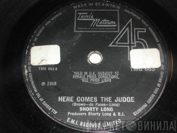  Shorty Long   - Here Comes The Judge