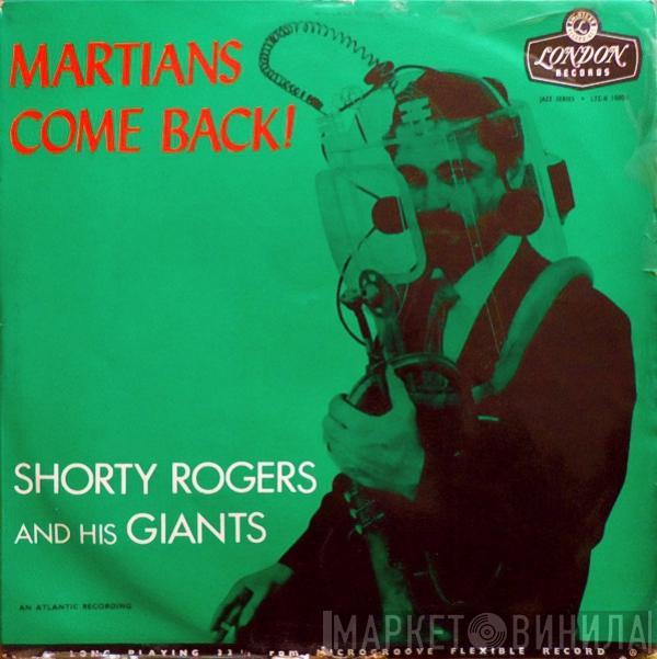 Shorty Rogers And His Giants - Martians Come Back