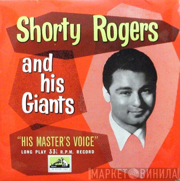 Shorty Rogers And His Giants - Shorty Rogers And His Giants