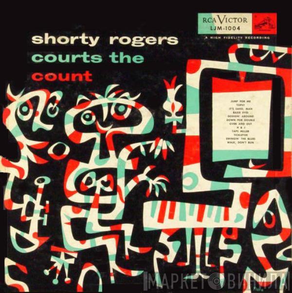 Shorty Rogers - Shorty Rogers Courts The Count