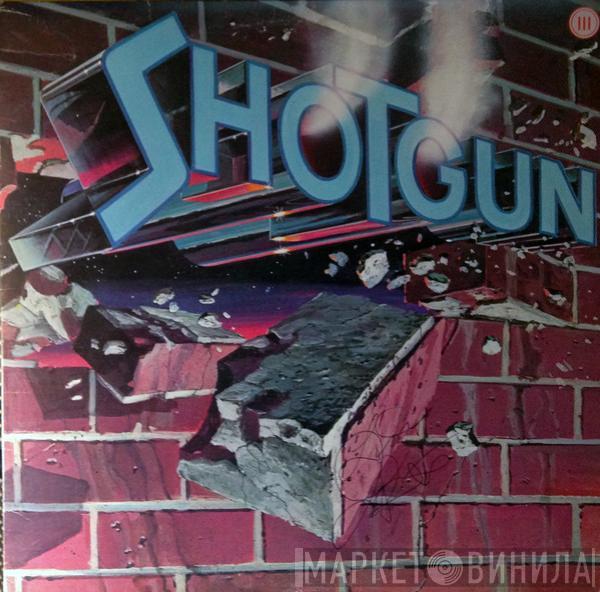 Shotgun  - Shotgun III