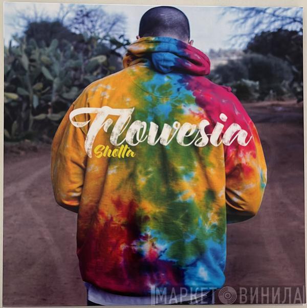 Shotta - Flowesia