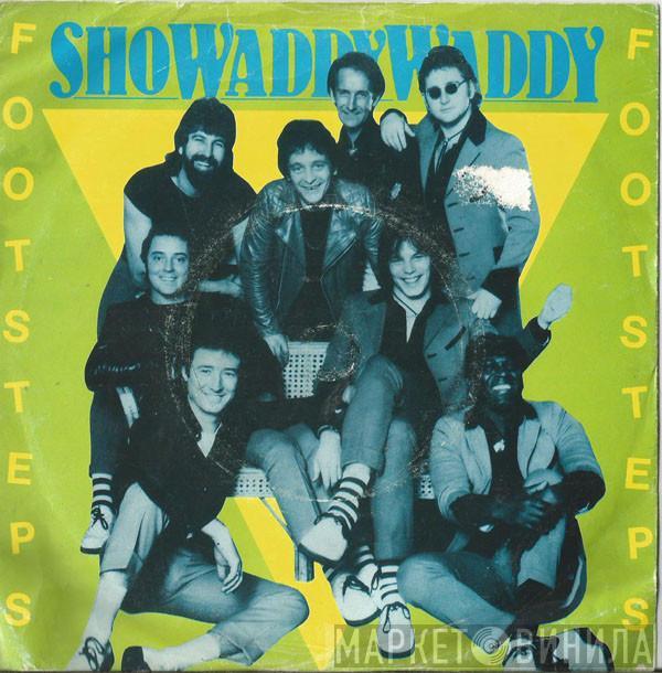 Showaddywaddy - Footsteps