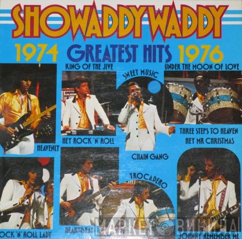 Showaddywaddy - Greatest Hits 1974 - 1976