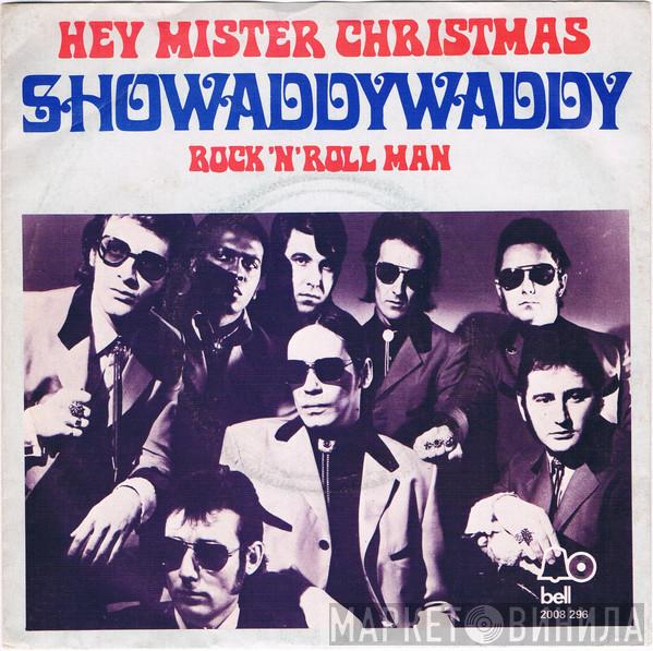  Showaddywaddy  - Hey Mister Christmas
