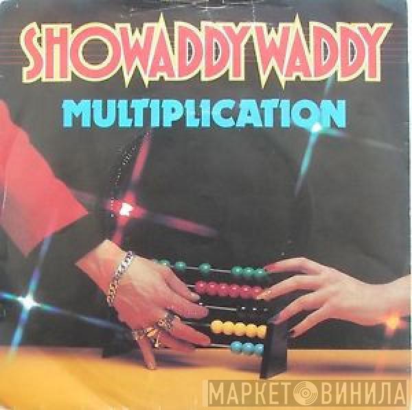 Showaddywaddy - Multiplication