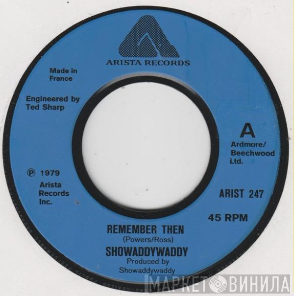 Showaddywaddy - Remember Then