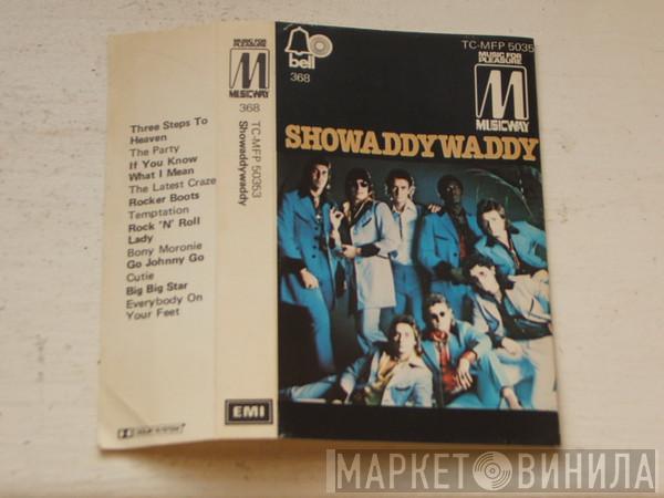 Showaddywaddy - Showaddywaddy