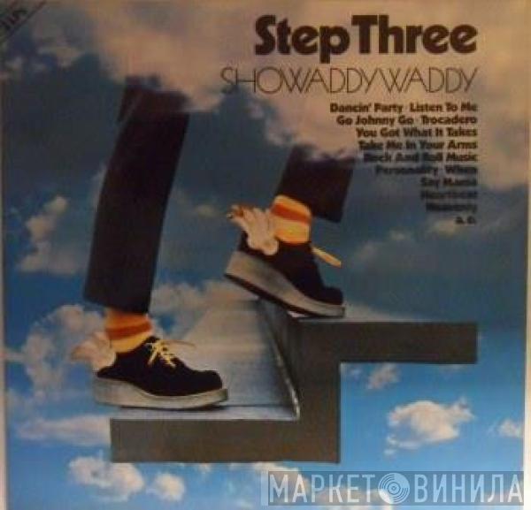 Showaddywaddy - Step Three