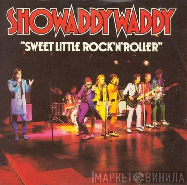 Showaddywaddy - Sweet Little Rock 'n' Roller