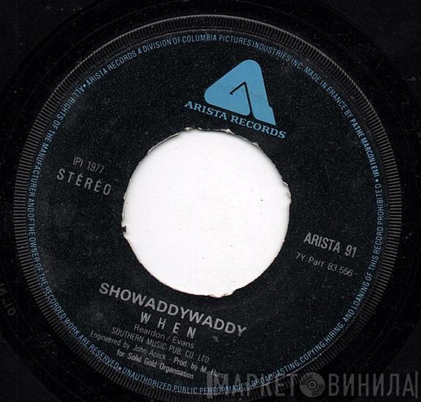  Showaddywaddy  - When