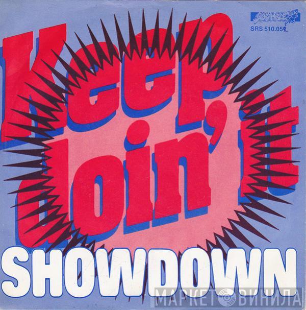 Showdown  - Keep Doin' It