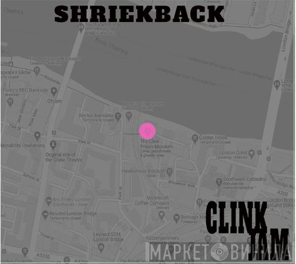 Shriekback  - Clink Jam