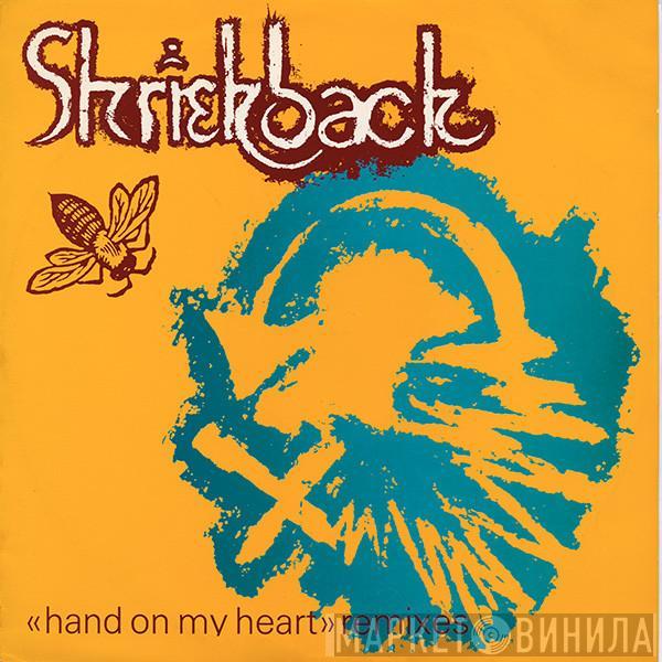 Shriekback - Hand On My Heart (Remixes)