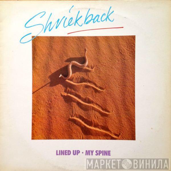 Shriekback - Lined Up • My Spine